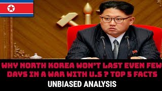 WHY NORTH KOREA WON’T LAST EVEN FEW DAYS IN A WAR WITH U.S?