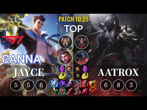 T1 Canna Jayce vs Aatrox Top - KR Patch 10.25