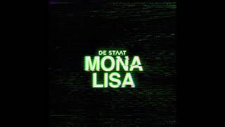 De Staat - Mona Lisa (Official Audio)