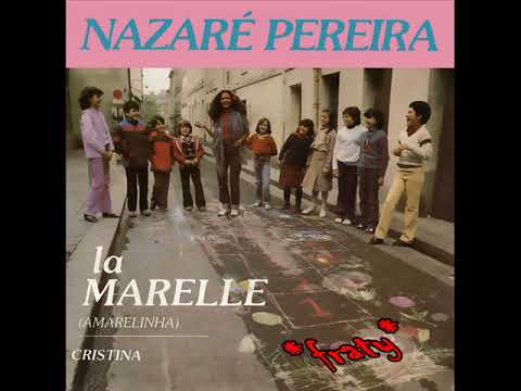 Nazaré Pereira - La Marelle  (Amarelinha)