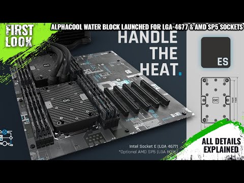 Alphacool Water Blocks Launched For Intel LGA-4677 & AMD SP5 Sockets - Explained All Spec, Features