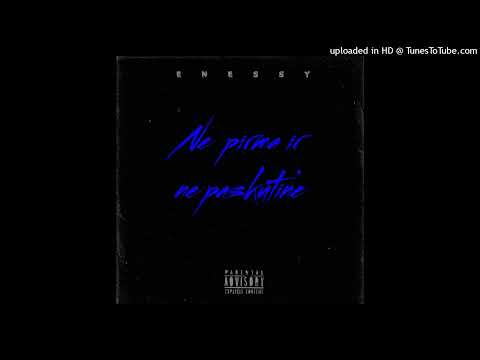 Enessy - NE PIRMA IR NE PASKUTINĖ (prod. by SIMPLEX) [Official Audio]
