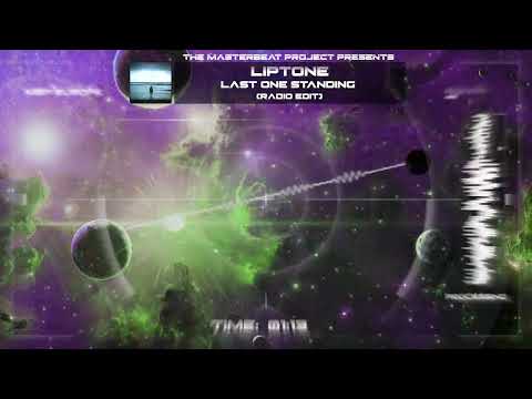 Liptone - Last One Standing (Radio Edit)