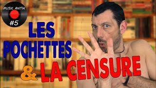 LES POCHETTES DE VINYLES ET LA CENSURE (Feat. SERIAL LECTURE)