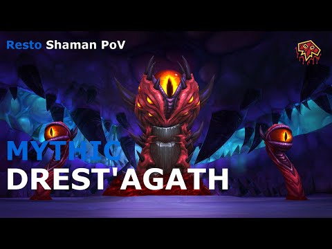 Exhale vs Drest'agath Mythic (Resto Shaman PoV)