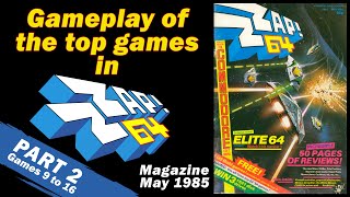 Gameplay of the top games in Zzap!64 -magazine, May 1985 Part 2