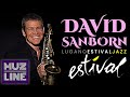 David Sanborn Live at Estival Jazz Lugano 2009