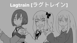 Cover art for Lagtrain『ラグトレイン』
