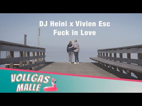 DJ Heini x Vivien Esc - Fuck in Love (Official Video)