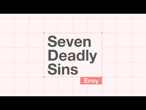 7 Deadly Sins: Envy