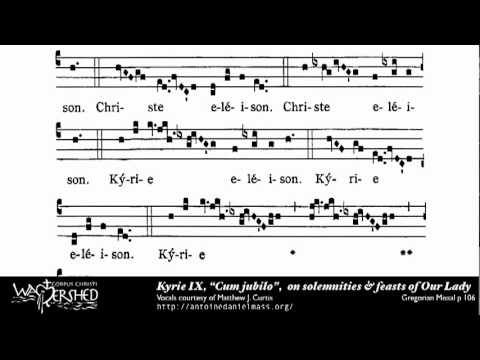 Kyrie IX from Mass IX, Gregorian Chant (Brébeuf Hymnal)