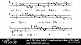 Kyrie IX from Mass IX, Gregorian Chant (Brébeuf Hymnal)