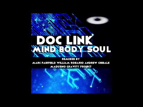 Doc Link - Mind Body Soul  (Andrew Chibale Deep Mix )