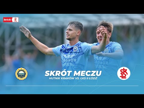 Skrót meczu: Hutnik Kraków - ŁKS II Łódź (Betclic 2. Liga - sezon 2025/26)
