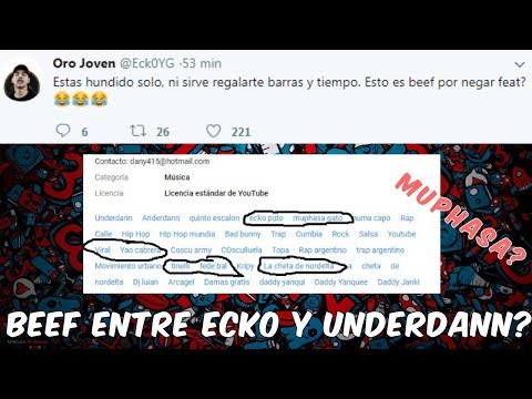 BEEF ENTRE ECKO Y UNDERDANN !!! (MUPHASA SE FUE ENREDADO)