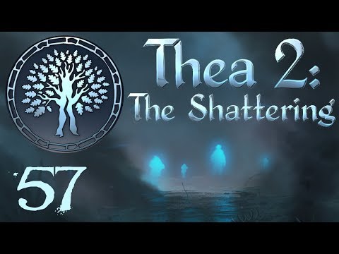 SB Plays Thea 2: The Shattering 57 - Numbers