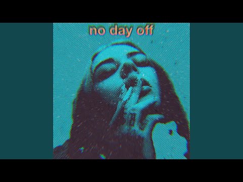 no day off