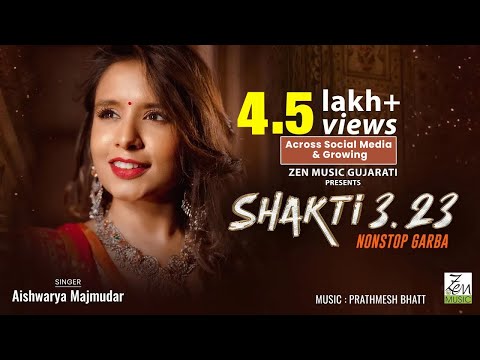 Shakti 3.23 | Aishwarya Majmudar | Prathmesh Bhatt | Nonstop Garba | Navratri Song