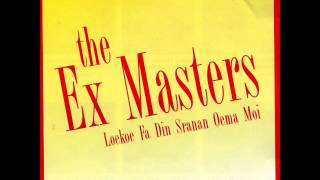 Ex Masters - Loekoe Fa Den Sranan Oema Moi