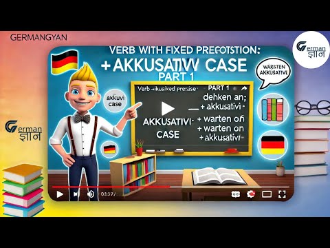 Verbs with Fixed Prepositions in German | Accusative Case Explained | Part 1 @GermanGyan
