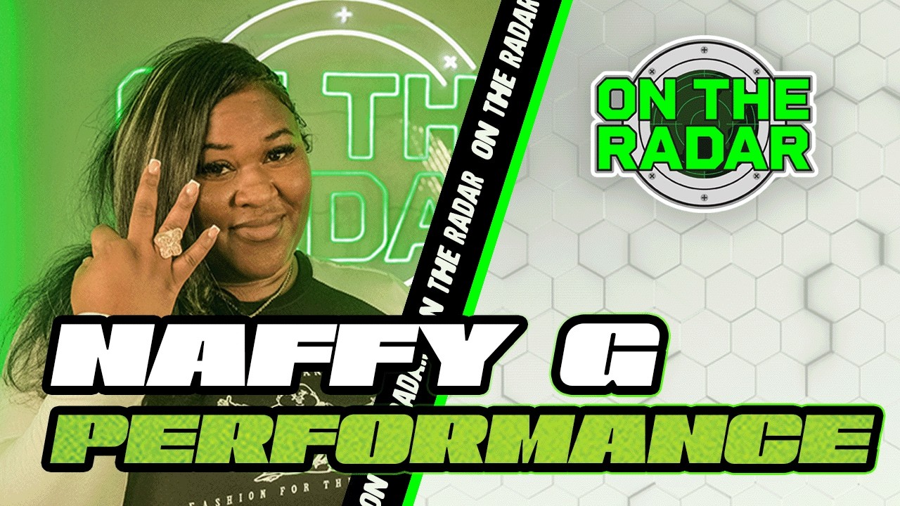 Naffy G "Stacks" | On The Radar Performance
