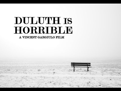 "Duluth Is Horrible" Trailer