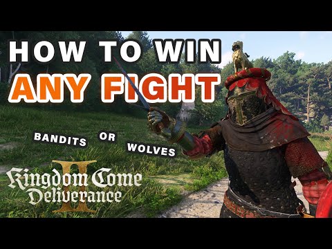 How to Win Any Fight | Bandit or Wolves ► Kingdom Come Deliverance 2