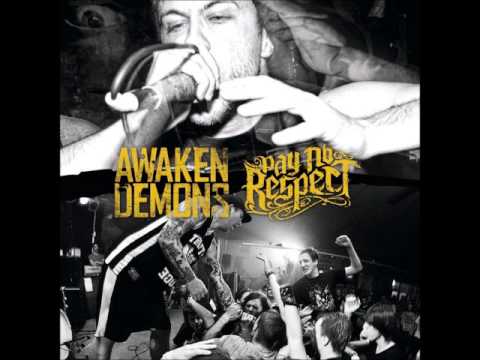 Awaken Demons / Pay No Respect - Split (2011 - Case 5 Records)