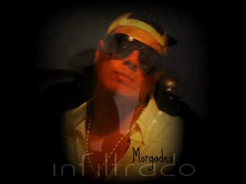 Morgadex & Infiltrado - Eu Quero-te (2009)