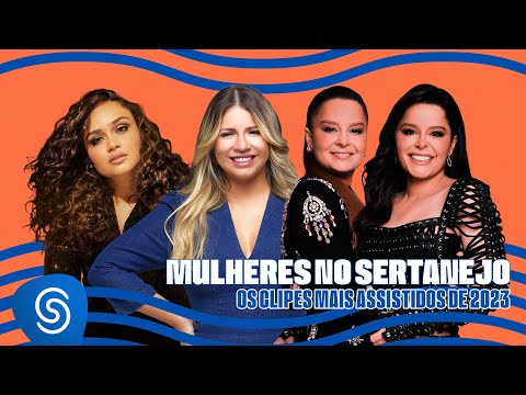 Mulheres no Sertanejo: Os Clipes Mais Assistidos 2024