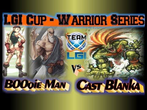 LGI Cup Warrior Series : B00qie Man vs Cast Blanka - Exclusive FT5
