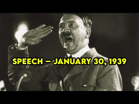 Hitler’s Reichstag Speech – January 30, 1939 (In English)