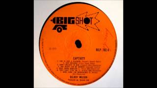 Delroy Wilson   Captivity Lp 1973   A7   Here comes the heartaches