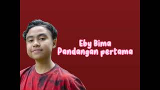 Download lagu Eby Bima lagu ' Pandangan Pertama' Konser DA5#ebybima#konserDA5#dangdut mp3