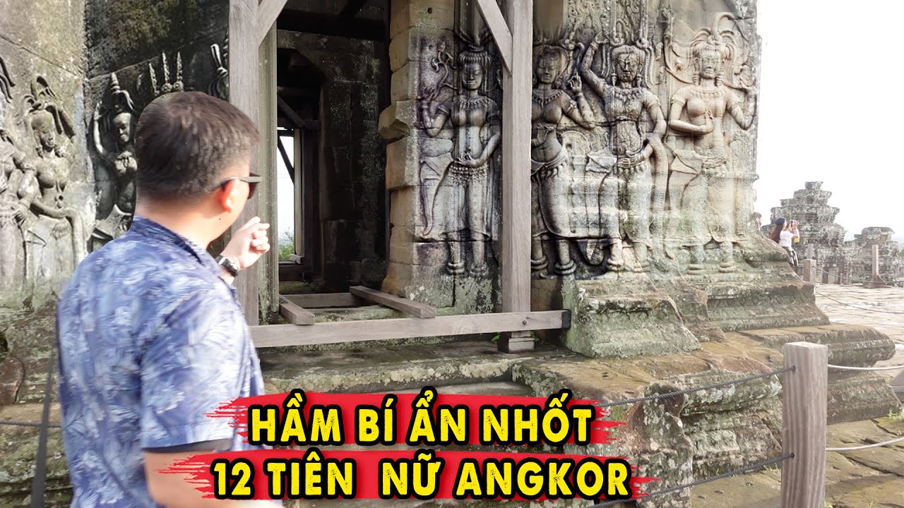 Căn Hầm nhốt 12 Tiên Nữ Angkor tại Đền Hoàng Hôn Phnom Bakheng