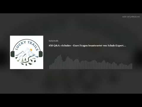 #58 Q&A «Schuhe» –Eure Fragen beantwortet von Schuh-Experte Peter