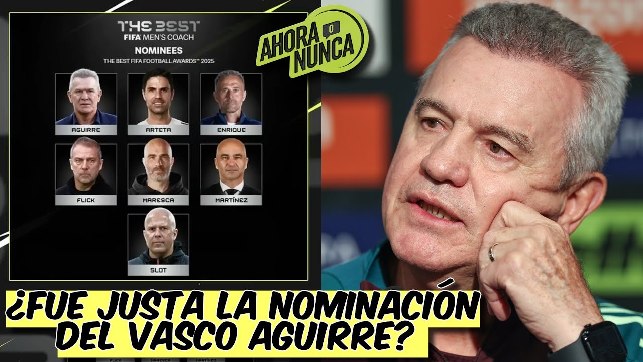 THE BEST HIZO EL RIDÍCULO tras nominar a JAVIER AGUIRRE a MEJOR ENTRENADOR del año | Ahora o Nunca
