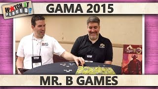 GAMA 2015 - Mr. B Games