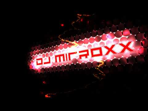 DJ MirRoXx - 15min Mix Vol.3