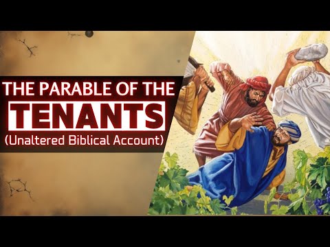 The Parable of the Tenants EXPLAINED - FULL Breakdown!