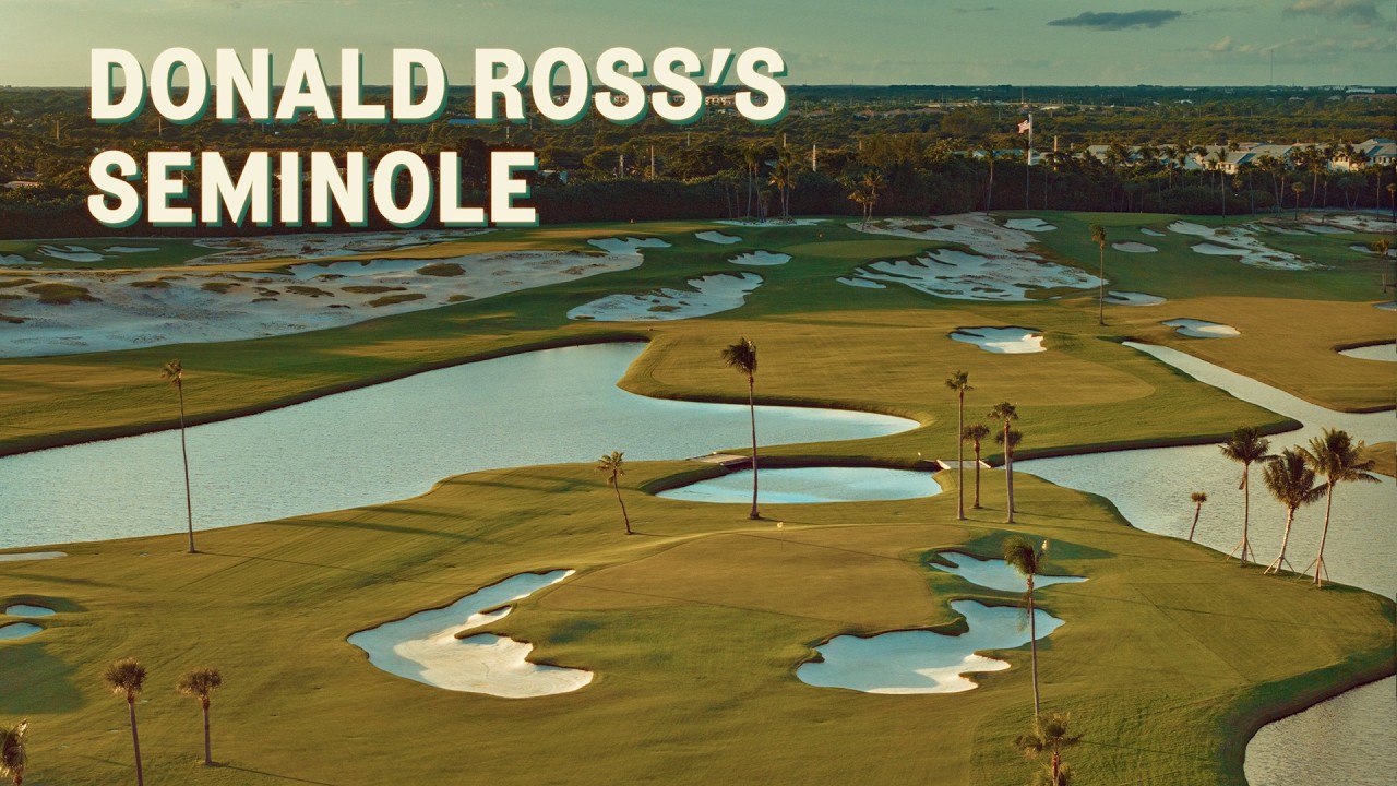 Restoring Donald Ross's Seminole Golf Club