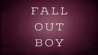 Dance, Dance - Fall Out Boy (Lyrics)