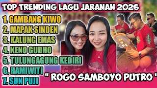Download lagu GAMBANG KIWO !! TOP TRENDING LAGU JARANAN TERBARU 2026 ROGO SAMBOYO PUTRO mp3