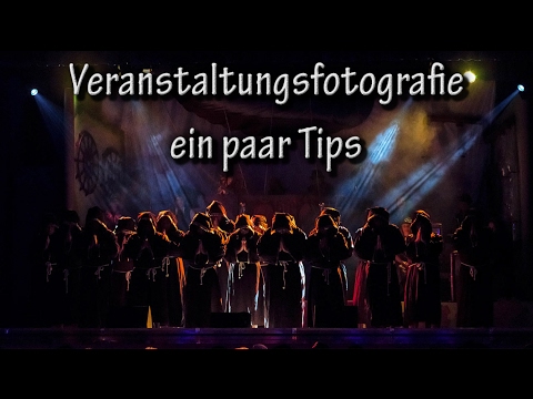 Veranstaltungsfotografie - ein paar Tips