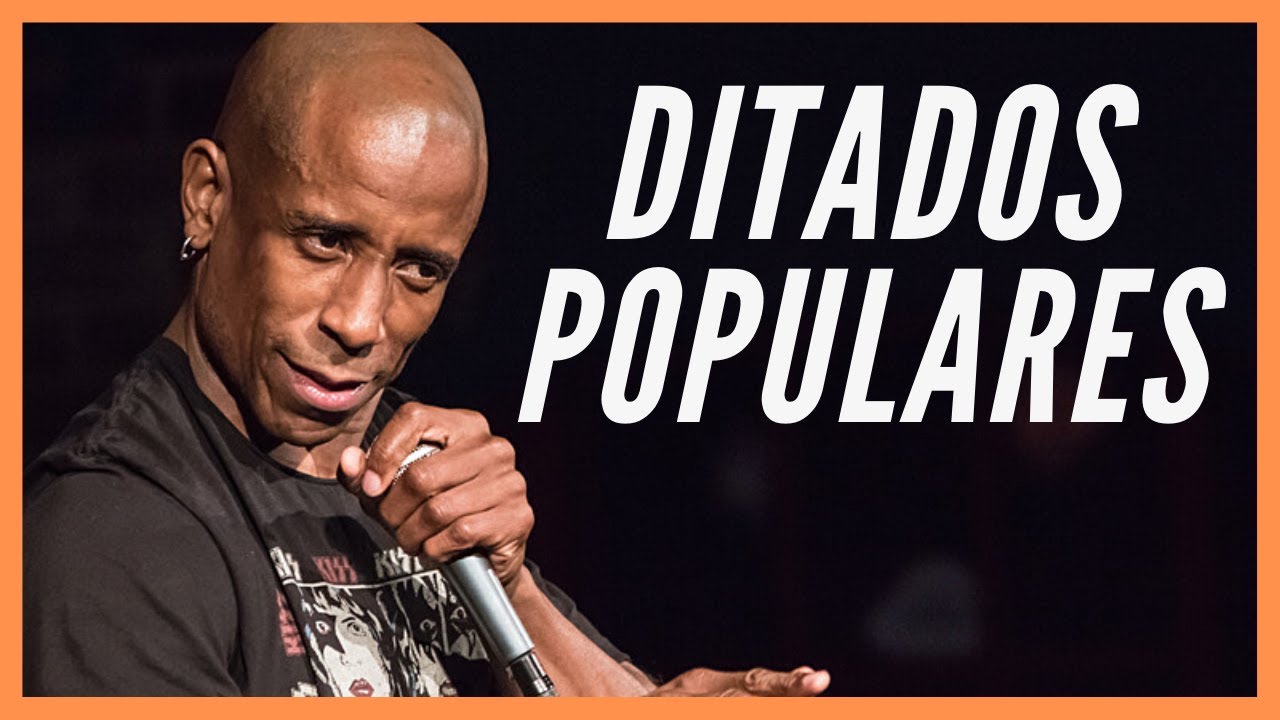 30 ditados populares e seus significados