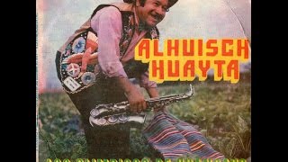 Olimpicos de Huancayo - Alhuisch Huayta ( mini lp) a zapatear !!
