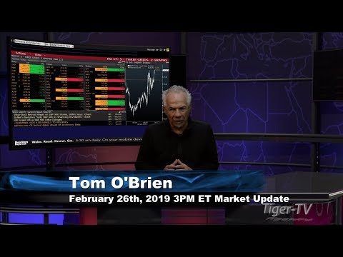 February 26th 3PM ET Market Update with Tom O'Brien on TFNN