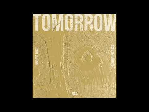 John Legend, Nas, Florian Picasso - Tomorrow (432hz)