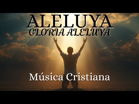 ALELUYA GLORIA ALELUYA | 1 Hora de Adoración Para Intimar Con Dios (cover)