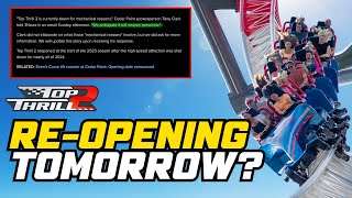 BREAKING: Cedar Point REOPENS Top Thrill 2! Great Job CP! 👏